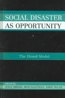 Social disaster as opportunity