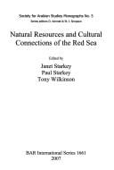 Natural resources and cultural connections of the Red Sea
