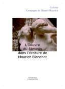 L'¿uvre du f©♭minin dans l'©♭criture de Maurice Blanchot