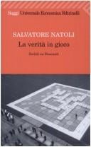 La verità in gioco