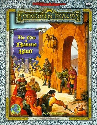 The City of Ravens Bluff (AD&D Fantasy Roleplaying, Forgotten Realms Adventure) (Rpga Network Adventure)