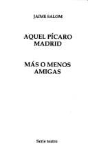 Aquel pícaro Madrid, Mas o menos amigas