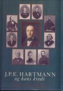 J.P.E. Hartmann og hans kreds