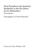 Neue Perspektiven der deutschen Buchkultur in den 50er Jahren des 20. Jahrhunderts: ein Symposion