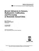Recent advances in sensors, radiometric calibration, and processing of remotely sensed data