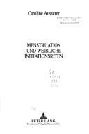 Menstruation und weibliche Initiationsriten