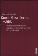 Kunst, Geschlecht, Politik