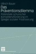 Das Präventionsdilemma