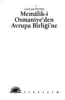 Memâlik-i Osmaniye'den Avrupa Birliği'ne