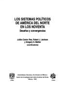Los sistemas políticos de América del Norte en los noventa