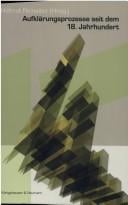 Aufklärungsprozesse seit dem 18. Jahrhundert