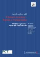 O genero literario - norma e transgressao = The literary genre - norm and transgression