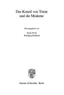 Das Konzil von Trient und die Moderne