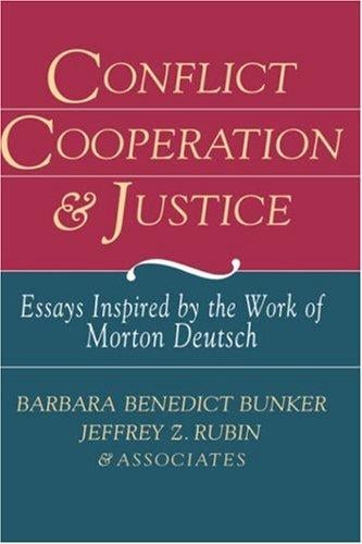 Conflict, cooperation, and justice