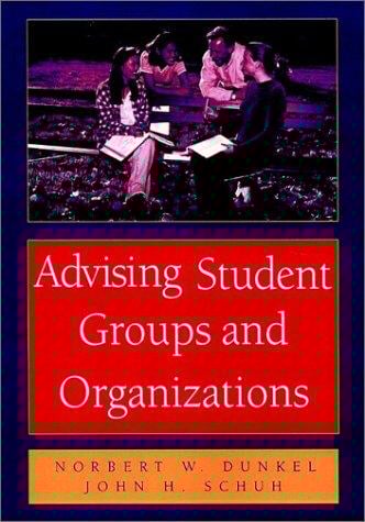 Advising Student Groups and Organizations, 8.5 X 11