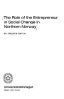 The role of the entrepreneur in social change in Northern Norway