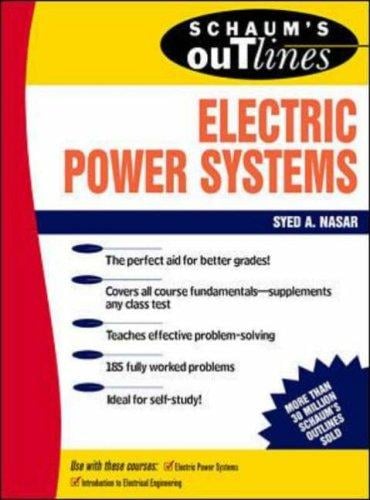 Schaum's outline of theory and problems of electric power systems