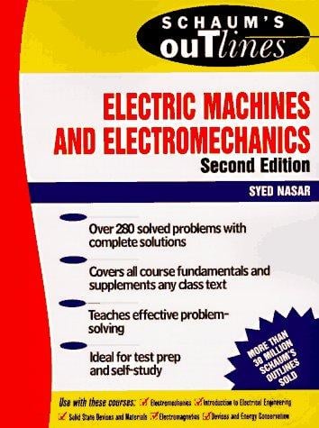 Schaum's outline of theory and problems of electric machines and electromechanics