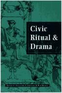 Civic ritual and drama