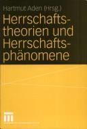 Herrschaftstheorien und Herrschaftsphänomene