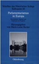Parlamentarismus in Europa: Deutschland, England und Frankreich im Vergleich