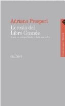 L' eresia del Libro grande