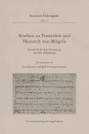 Scrinium Friburgense, Band 15: Studien zu Frauenlob und Heinrich von M ugeln