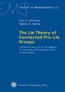 The Lie theory of connected pro-Lie groups