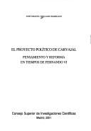 El proyecto político de Carvajal