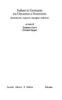 Italiani in Germania tra Ottocento e Novecento