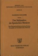 Der Subjuntivo im Spanischen Mexicos