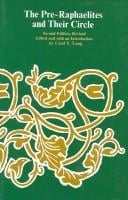 The Pre-Raphaelites and their circle