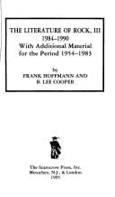 The literature of rock, III, 1984-1990