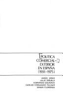 Politica comercial exterior en España (1931-1975)