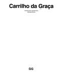 Carrilho Da Graca (Current Architecture Catalogues Series)