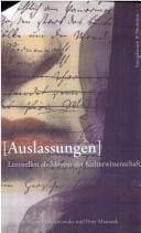 Auslassungen: Leerstellen als Movens der Kulturwissenschaft. F ur Hartmut B ohme zum sechzigsten Geburtstag