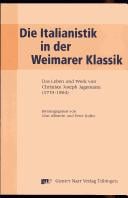 Die Italianistik in der Weimarer Klassik