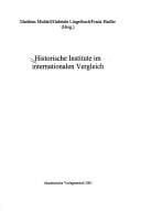 Historische Institute im internationalen Vergleich