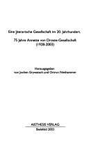 Eine literarische Gesellschaft im 20. Jahrhundert: 75 Jahre Annette von Droste-Gesellschaft; (1928 - 2003)