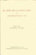 El arte de la seducción en los siglos XIX y XX