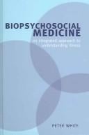 Biopsychosocial medicine