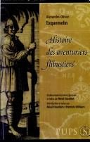 Histoire des aventuriers flibustiers