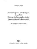 Archäologische Forschungen in Aachen