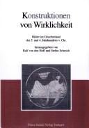 Konstruktionen von Wirklichkeit: Bilder im Griechenland des 5. und 4. Jahrhunderts v. Chr
