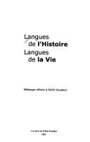 Langues de l'histoire, langues de la vie