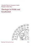 Theologie in Politik und Gesellschaft