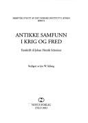 Antikke samfunn i krig og fred