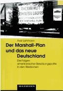 Der Marshall-Plan und das neue Deutschland