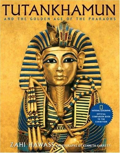 Tutankhamun and the golden age of the pharaohs
