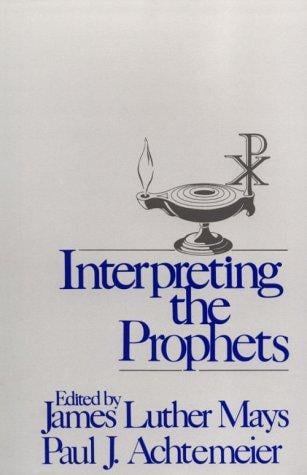Interpreting the prophets